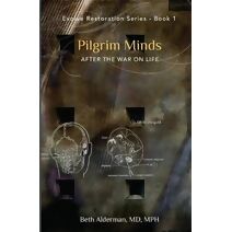 Pilgrim Minds (Evolve Restoration)