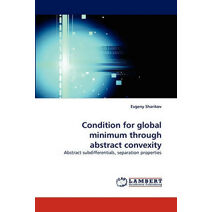 Condition for global minimum through abstract convexity