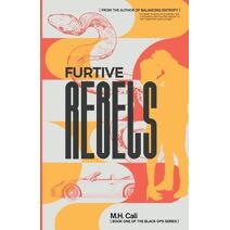 Furtive Rebels (Black Ops)