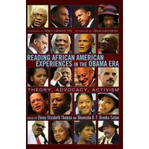 Reading African American Experiences in the Obama Era