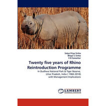 Twenty Five Years of Rhino Reintroduction Programme