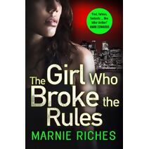 Girl Who Broke the Rules (George McKenzie)