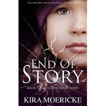 End of Story (Storybook Novel)