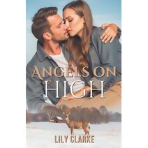 Angels on High (Hearts Reborn Trilogy)