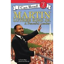 Martin Luther King Jr.: A Peaceful Leader (I Can Read Level 2)