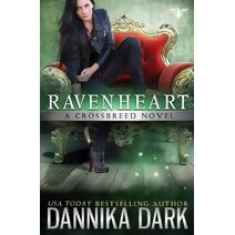 Ravenheart (Crossbreed Series Book 2) (Crossbreed)