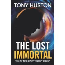 Lost Immortal (Infinite Diary Trilogy)