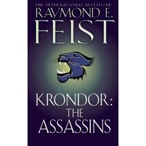 Krondor: The Assassins (Riftwar Legacy)