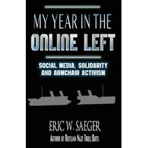 My Year In The Online Left