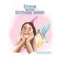 Emma and the Birthday Week