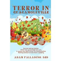 Terror in GuacamoleVille