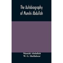 autobiography of Munshi Abdullah