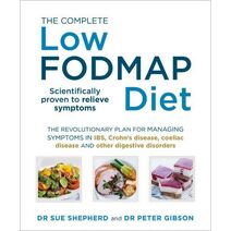 Complete Low-FODMAP Diet