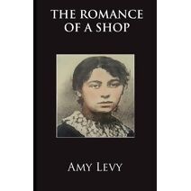 Romance of a Shop (Victorian Series)