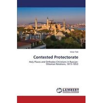 Contested Protectorate