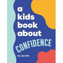Kids Book About Confidence (Kids Book)