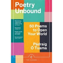 Poetry Unbound (Canons)