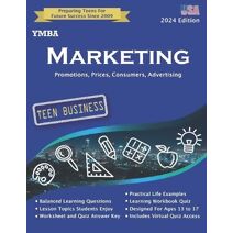 Y.M.B.A. Marketing (Ymba Business Textbooks and Workbooks for Teens by Gator Grades)