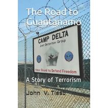 Road to Guantanamo