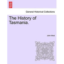 History of Tasmania.