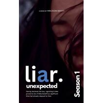 Liar Unexpected (Season 1)