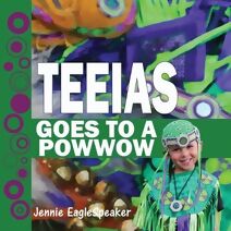 Teeias Goes To A Powwow (Teeias)