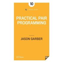 Practical Pair Programming