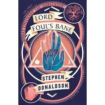 Lord Foul’s Bane (Chronicles of Thomas Covenant)