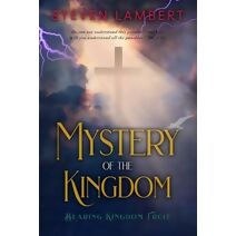 Mystery of the Kingdom