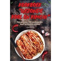 Kookboek Gezonde Kool En Kimchi