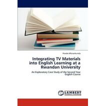 Integrating TV Materials into English Learning at a Rwandan University