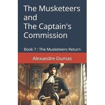 Musketeers and The Captain's Commission