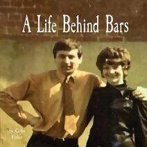 Lifetime Behind Bars