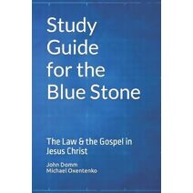 Study Guide for the Blue Stone