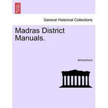 Madras District Manuals.