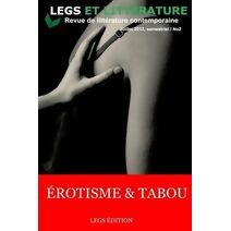 Erotisme et Tabou (Legs Et Litterature)