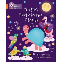 Turtle's Party In The Clouds (Collins Big Cat)