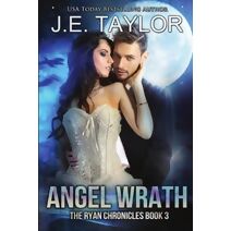 Angel Wrath (Ryan Chronicles)