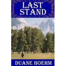 Last Stand (Gideon Johann Western)