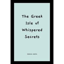 Greek Isle of Whispered Secrets