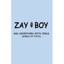 Zayboy and Adventures with Jesus