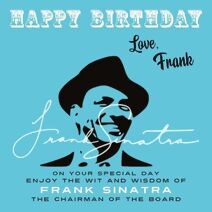 Happy Birthday—Love, Frank (Happy Birthday—Love . . .)