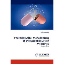 Pharmaceutical Management of the Essential List of Medicines
