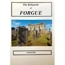 Kirkyards of Forgue