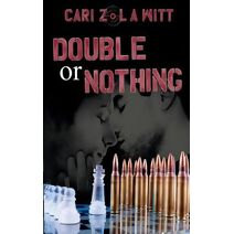 Double or Nothing (Double Trouble)