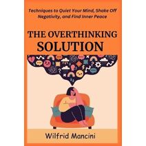 Overthinking Solution