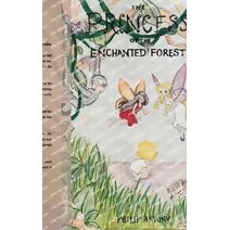Princess of the Enchanted Forest