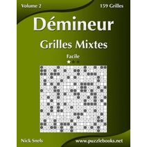 Démineur Grilles Mixtes - Facile - Volume 2 - 159 Grilles (Démineur)