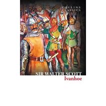 Ivanhoe (Collins Classics)