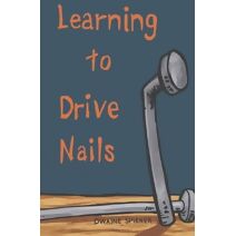 Learning to Drive Nails